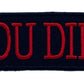 You Died Souls Bourne inspired Patch (3.5 Inch) Iron or Sew-on Badge Costume Cosplay Horror Movie / Video Game Patches