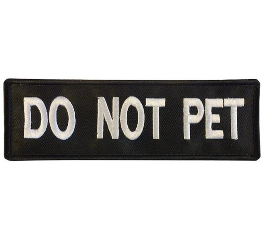 K9 Harness DO NOT PET Dog K-9 Nylon Touch Fastener Patch (6 Inch) Velcro Badge